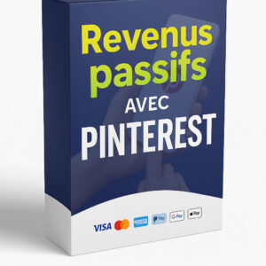 Revenu passif AVEC PINTEREST