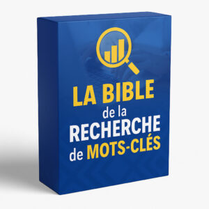 La Bible de la Recherche de Mots-Clés