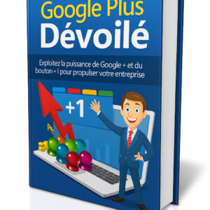 🌐 Google Plus Dévoilé