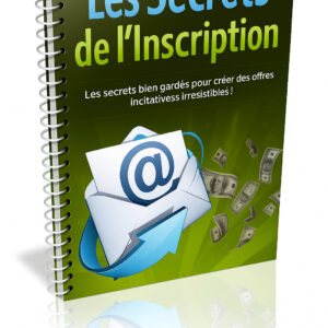 Les Secrets de l’Inscription