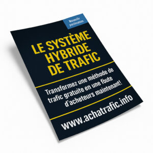 Le Système Hybride de Trafic