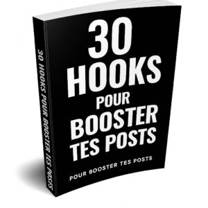 PACK DE HOOKS : A Utiliser Pour Vos Publications et Textes de Vente