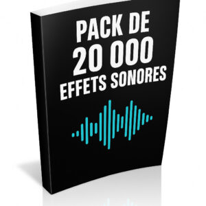 PACK DE 20 000 EFFETS SONORES : Pour Montage VIDÉO ou Audio !