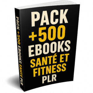 PACK + 500 EBOOKS SANTÉ ET FITNESS / PLR