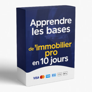 Apprendre les bases de l'immobilier Pro 10jours