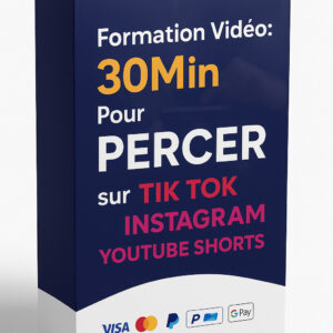 Formation Vidéo: 30Min Pour PERCER sur TIK TOK, INSTAGRAM, YOUTUBE SHORTS
