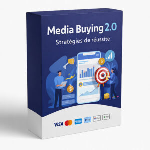 Media Buying  2.O Stratégies de réussite