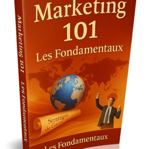 Marketing : Les Fondamentaux