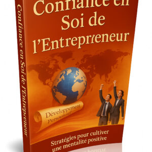 Confiance en Soi de l'Entrepreneur