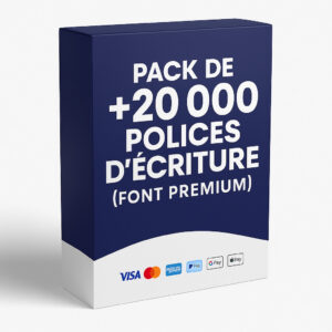 PACK DE +20 000 POLICES D'ECRITURE (FONT  PREMIUM)