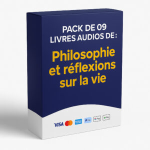 PACK DE 09 LIVRES AUDIOS DE : Philosophie et réflexions sur la vie