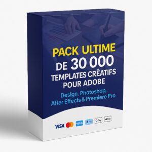 Pack Ultime de 30 000 Templates Créatifs pour Adobe : Design, Photoshop, After Effects & Premiere Pro