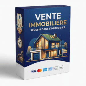 Vente Immobilière  Réussir dans l'Immobilier