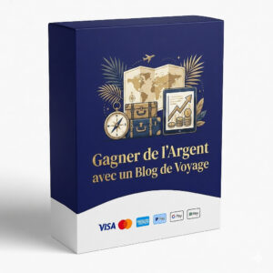 Gagner de l'Argent avec un Blog de Voyage