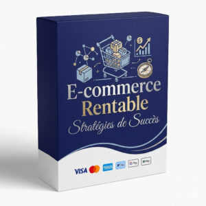 E-commerce Rentable : Stratégies de Succès