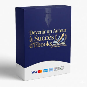 Devenir un Auteur à Succès d'Ebooks