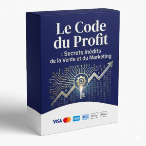 Le Code du Profit : Secrets  Inédits de la Vente et du  Marketing