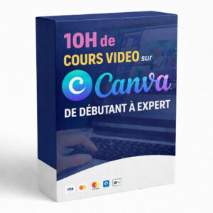 10H de COURS VIDEO sur CANVA : DE DEBUTANT à EXPERT