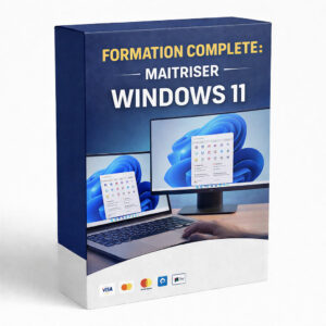FORMATION COMPLETE : MAITRISER WINDOWS 11