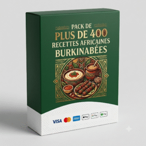 Pack de Plus de 400 Recettes Africaine Burkinabées